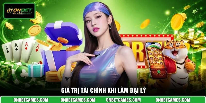 Giá trị tài chính khi làm đại lý